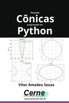plotando conicas programado em python (ebook)-vitor amadeu souza-3410007074046