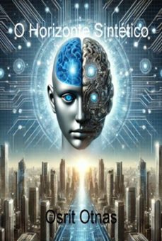 o horizonte sintetico (ebook)-otnas osrit-3410007359846