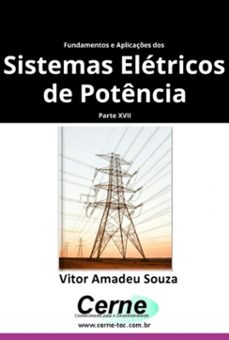 fundamentos e aplicaçes dos  sistemas eletricos de potencia parte xvii (ebook)-vitor amadeu souza-3410007550946