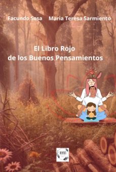 el libro rojo de los buenos pensamientos (ebook)-facundo sosa; maría teresa sarmiento-3410007662946