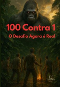 100 contra 1 - o desafio agora e real (ebook)-l. r.-3410008134046