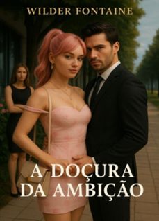 a doçura da ambiço (ebook)-wilder fontaine-3410008884446