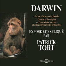 darwin expose et explique par patrick tort (audiolibro)-patrick tort-3561302856346