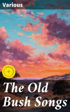 the old bush songs (ebook)-4064066441746