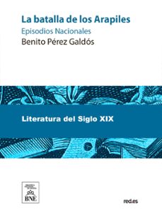 la batalla de los arapiles (ebook)-benito perez galdos-4099995484946