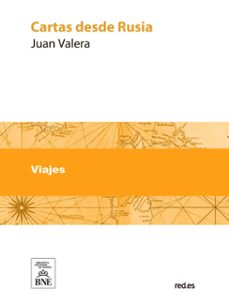 cartas desde ruia (ebook)-juan valera-4099995490046