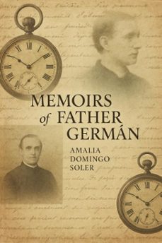 memoirs of father german (ebook)-amalia domingo soler-7502319078846