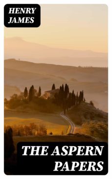 the aspern papers (ebook)-henry james-8596547361046