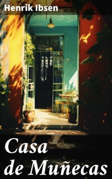 casa de muñecas (ebook)-henrik ibsen-8596547687146