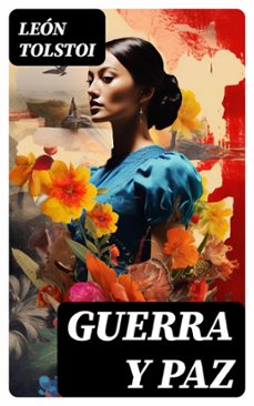 guerra y paz (ebook)-leon tolstoi-8596547726746