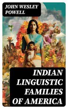 indian linguistic families of america (ebook)-john wesley powell-8596547753346