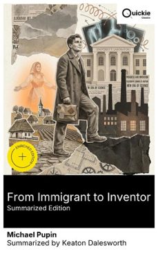 from immigrant to inventor (summarized edition) (ebook)-michael pupin-8596547892946