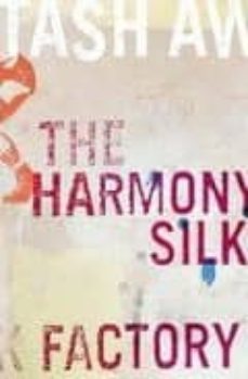 the harmony silk factory-tash aw-9780007182046