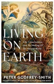 living on earth-peter godfrey-smith-9780008321246