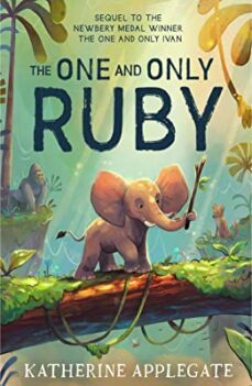 the one and only ruby-katherine applegate-9780008470746