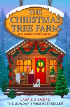 the christmas tree farm ((dream harbor 3)-laurie gilmore-9780008610746