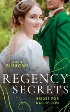 regency secrets: brides for bachelors (ebook)-annie burrows-9780008931346