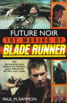future noir: the making of blade runner-9780061053146