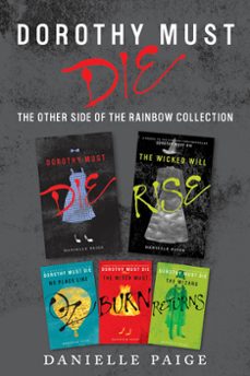 dorothy must die: the other side of the rainbow collection (ebook)-danielle paige-9780062411846