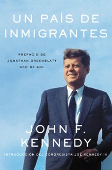 nation of immigrants, a \ pais de inmigrantes, un (ebook)-john f. kennedy-9780062932846