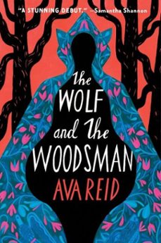 the wolf and the woodsman (ebook)-ava reid-9780062973146