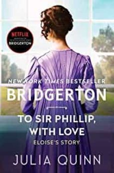to sir phillip, with love : bridgerton : 5-julia quinn-9780063141346