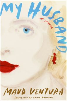 my husband (ebook)-maud ventura-9780063274846