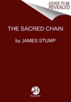 the sacred chain-james stump-9780063350946