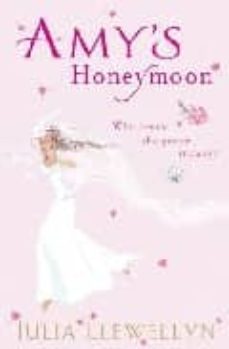 amy s honeymoon-julia llewellyn-9780141030746