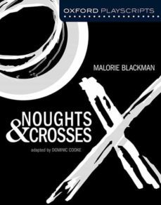 oxford playscripts: noughts and crosses-9780198326946