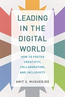 leading in the digital world-amit s. mukherjee-9780262043946