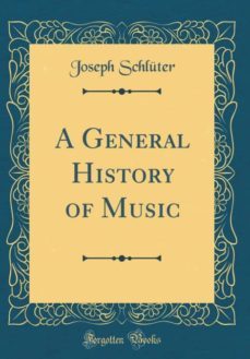 a general history of music (classic reprint)-9780267789146