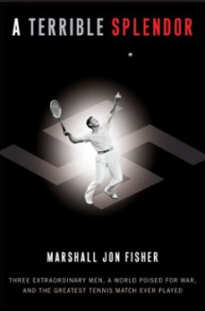 a terrible splendor (ebook)-marshall jon fisher-9780307452146