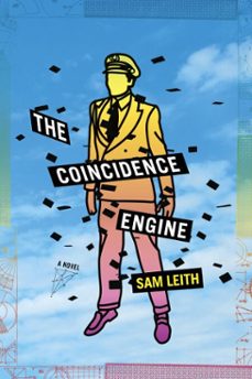 coincidence engine (ebook)-sam leith-9780307716446