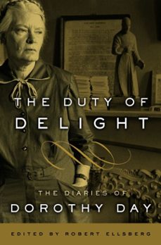 the duty of delight (ebook)-dorothy day-9780307888846