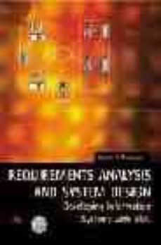 requirements analysis and system design: developing information s ystems with uml (2nd ed.) (incluye cd-rom)-leszek a. maciaszek-9780321204646