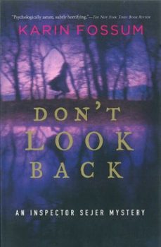 don't look back-karin fossum-9780547538846