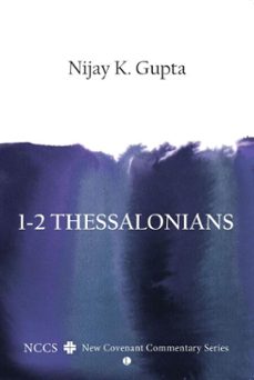 1-2 thessalonians (ebook)-nijay k gupta-9780718846046