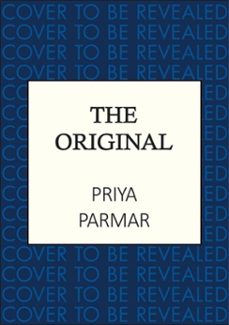 the original (ebook)-priya parmar-9780749033446