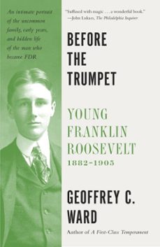 before the trumpet (ebook)-geoffrey c. ward-9780804173346