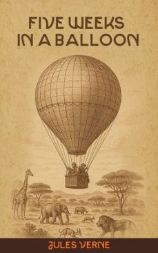 five weeks in a balloon (ebook)-jules verne-9780806289946