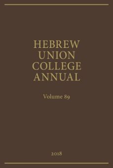 hebrew union college annual volume 89 (2018) (ebook)-9780878201846
