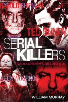 serial killers (ebook)-william murray-9780953797646