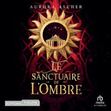 le sanctuaire de l'ombre (audiolibro)-aurora ascher-9781004222346