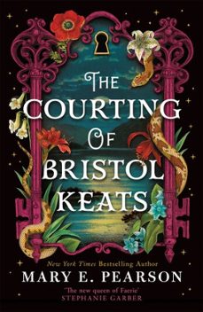 the courting of bristol keats (ebook)-mary e. pearson-9781035054046