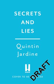 secrets and lies-quintin jardine-9781035402946