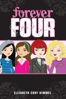 @1 forever four (ebook)-elizabeth cody kimmel-9781101552346