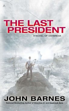the last president (ebook)-john barnes-9781101560846