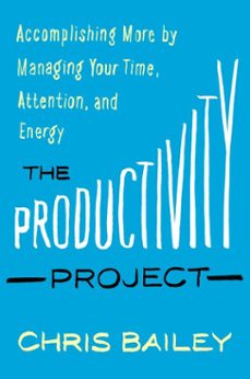 the productivity project (ebook)-chris bailey-9781101904046