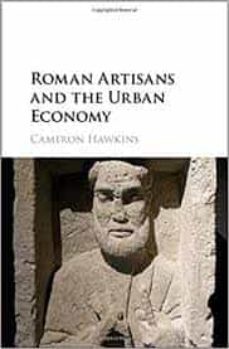 roman artisans and the urban economy-9781107115446